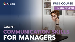 Effective Communication Skills for Managers - Free Online Course with Certificate screenshot 3