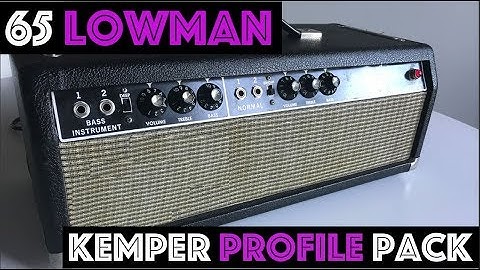 65 Lowman Kemper Profile Pack