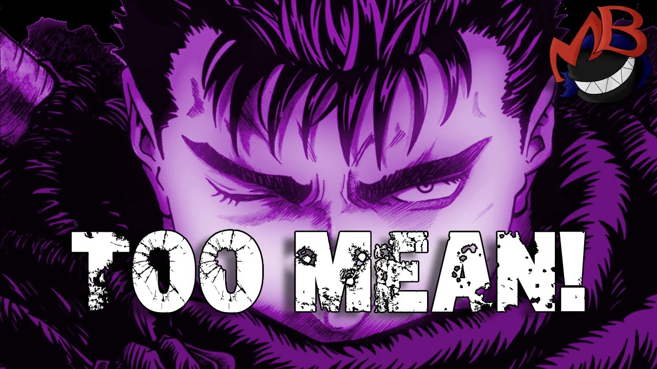 Berserk AMV | "TOO MEAN!" | Mir Blackwell ft. 2MEAN [Prod. 2MEAN]