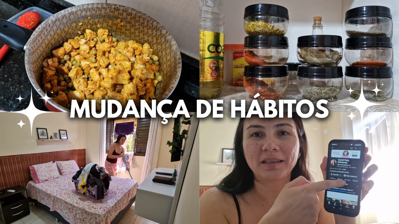 MUDANDO HÁBITOS | CUIDANDO DO LAR COM ALEGRIA