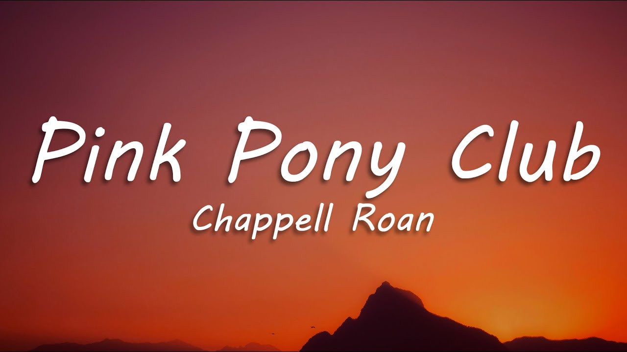 Chappell Roan - Pink Pony Club (Lyrics) - YouTube