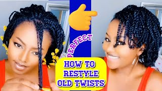 Don’t Take Those Twists Down Just Yet! How To Restyle Old Twists on Natural Hair |  Protective Style