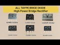 high power voltage &amp; amp bridge rectifier diode