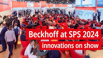 Beckhoff at SPS 2024: Our 2024 innovations on show for you at the SPS