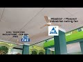 56" CmC tecstar industrial and 48" Alaskair/Maspion industrial ceiling fans