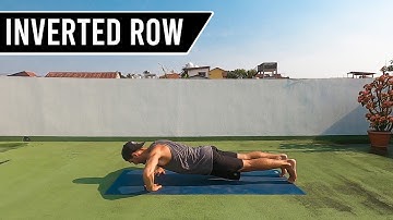 Inverted Row - (Biceps) Body Weight Exercise Tutorials