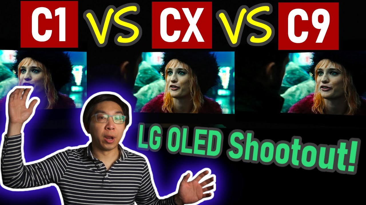 LG C1 (2021) vs CX (2020) vs C9 Comparison Which LG OLED TV is Best? YouTube