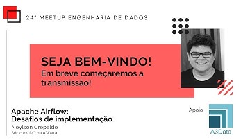 24° Meetup Engenharia de Dados