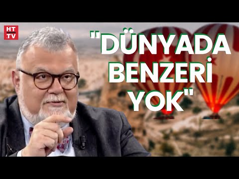 Kapadokya nasıl oluştu? Prof. Dr. Celal Şengör