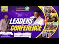 LEADERS CONFERENCE 2023 WITH PASTOR AMEN MABANGE DAY 3 LEADERS CONFERENCE 2023 WITH PASTOR AMEN MABANGE DAY 3