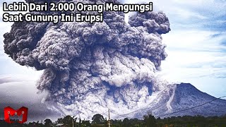 Ngeri!! 7 Letusan Gunung Berapi Terdahsyat Di Dunia Yang Terekam Kamera
