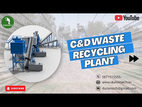 Construction and Demolition Waste Recycling Plant | Waste to Energy #wastetoresource #wasterecycling