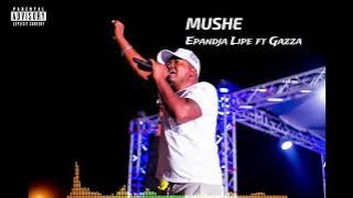 Mushe - Epandja Lipe ft Gazza