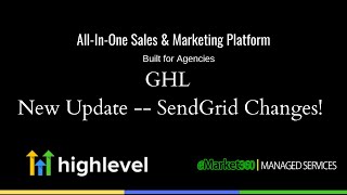 GOHigh Level SendGrid Update for 2FA!