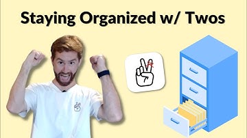 Staying Organized with Twos ✌️ (Demo)
