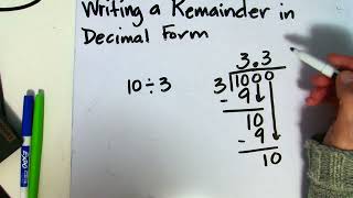 Writing a Remainder as a Decimal Number