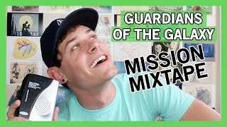 Guardians of the Galaxy: Mission Mixtape