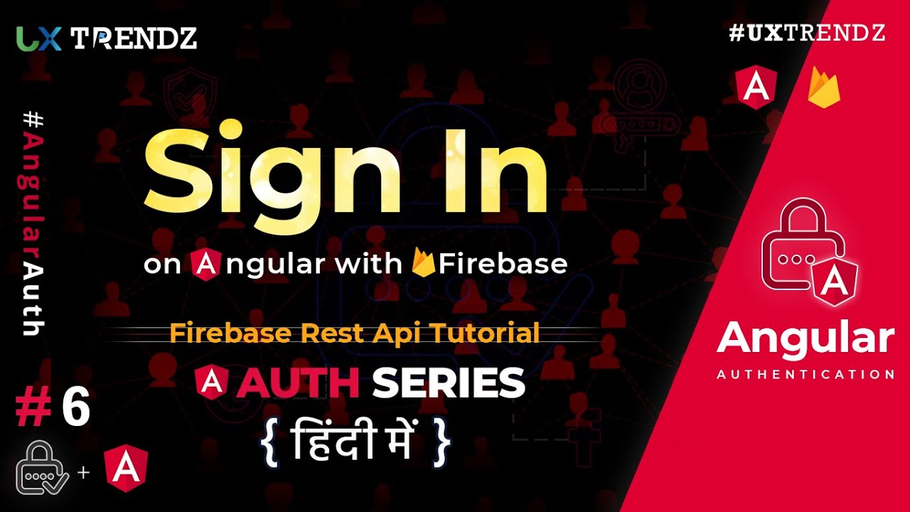 Sign In Angular with Firebase | Firebase | Angular Authentication ...