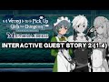 Syr Interactive Quest Story 2-(1-4) | DanMachi - MEMORIA FREESE (DanMemo)