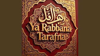 Download Lagu Ya Rabbana Tarafna Download Lagu Ya Rabbana Tarafna