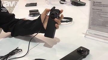 ISE 2018: Gonsin Discusses FS-FHSS Wireless Simultaneous Interpretation System