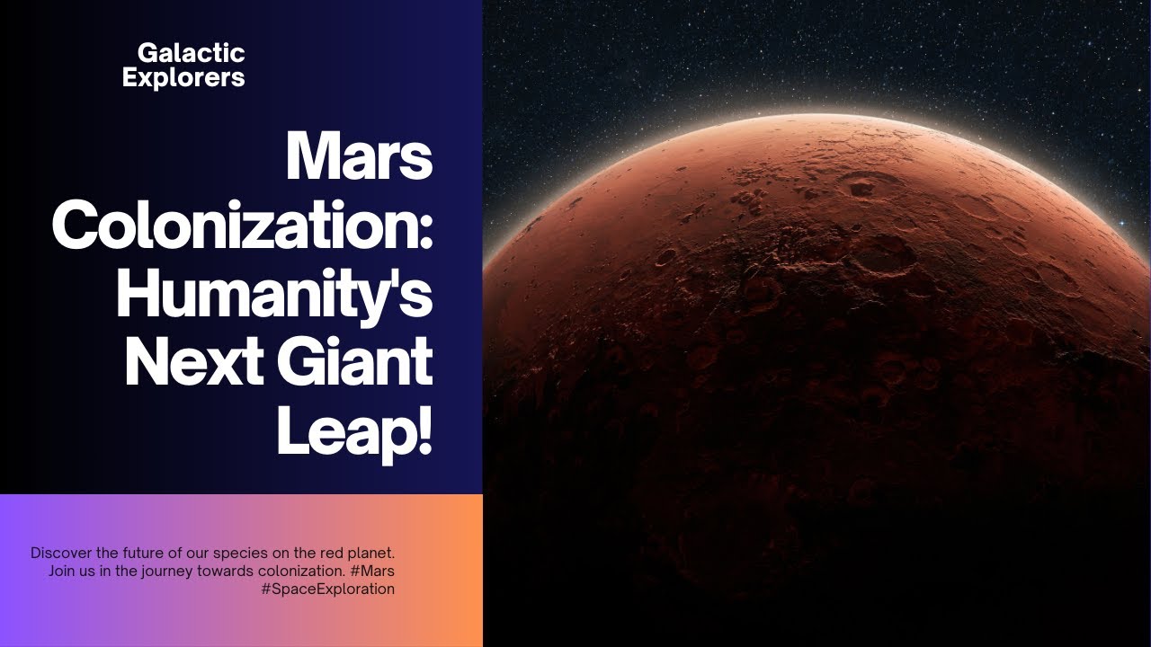 Mars Colonization: Humanity's Next Giant Leap! 🌌 