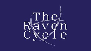 The Raven Cycle intro :) 