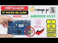 Instale Android 12/13 no Orange Pi 5, 5B, 5 PLUS, 5 PRO em Minutos com Micro SD - Tutorial Fácil