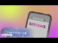 SAYGRACE - Boys Ain't Shit ft. Tate McRae, Audrey Mika (Official Lyric Video)