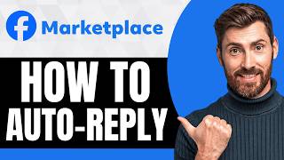 How To Auto Reply on Facebook Marketplace [NEW 2026 Guide] screenshot 4
