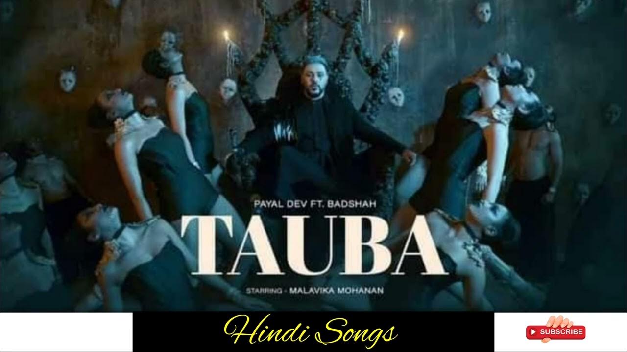 TAUBA Payal Dev, Badshah Full Song 2022 Hindi Songs. payaldev