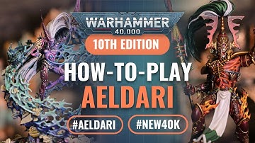 How to Play Index Aeldari in Warhammer 40K 10th Edition