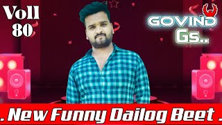 \\ Dialog Beat 2021\\ New Testing Beat Vol 80 Dj Govind Gs