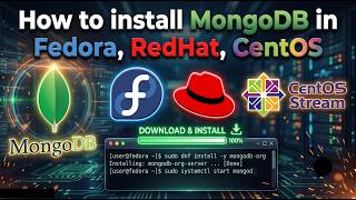 How to install MongoDB 9 on Fedora , RedHat , CentOS