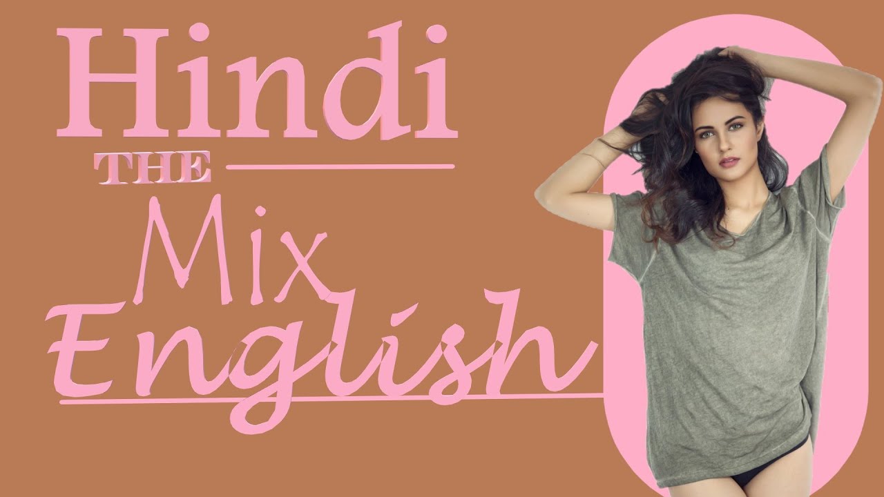 English Hindi Mix Songs | Mashup 2025 Vol. 007 |  