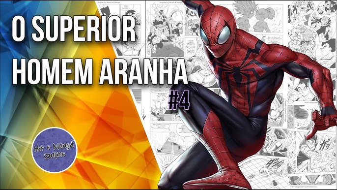 HOMEM ARANHA SUPERIOR - Completo #3