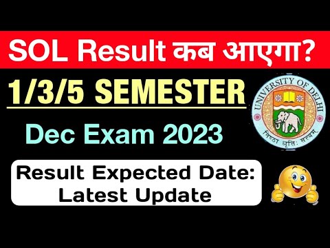 SOL 1st / 3rd / 5th Semester Result Update Dec 2023 Exam 