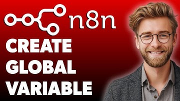 How To Create Global Variables In N8n For Beginners [2025 Guide]