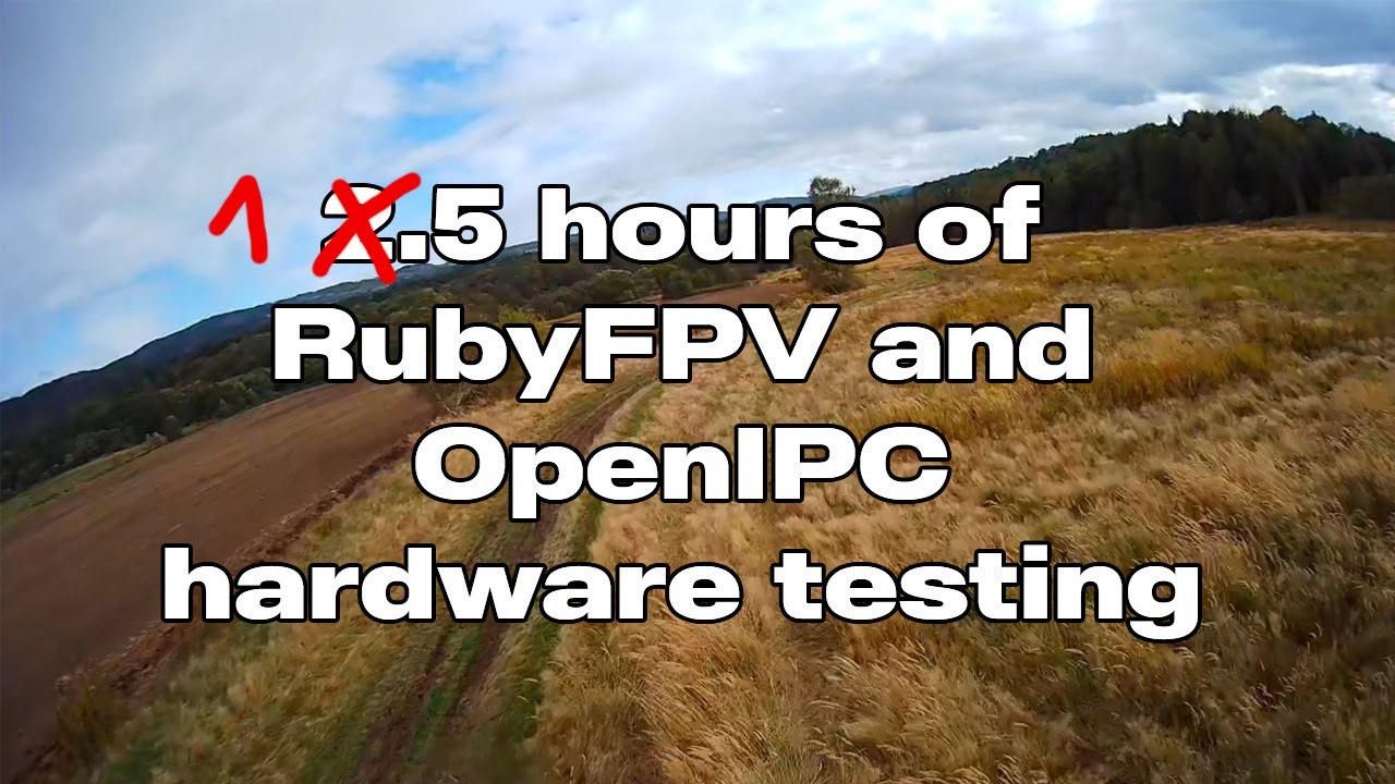 Testing RubyFPV and OpenIPC hardware for 1.5 hours - YouTube