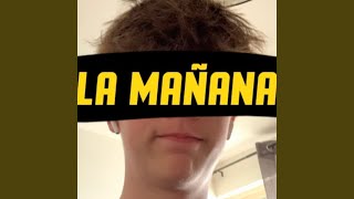 La Mañana