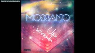 Mossano - Una serenada ( Single)