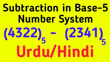 Subtraction in Base-5 Number System in Urdu/Hindi |How to Subtract in Base-5| |Everyday Science|