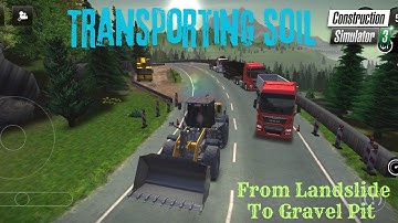 Transporting Soil From Landslide Using Big Dumpers | Landslide Part-2 | Construction Simulator 3