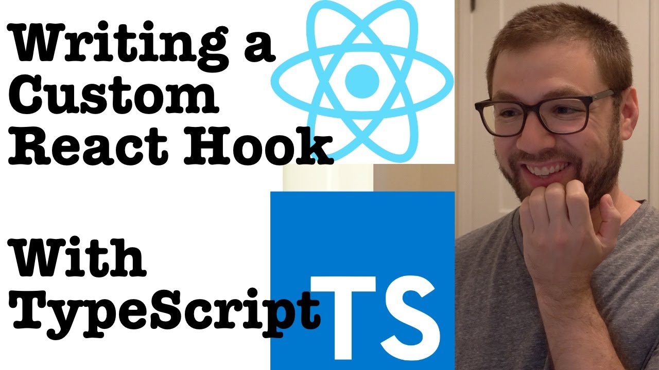 Writing a Custom React Hook with TypeScript