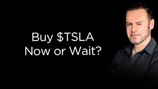 Is $TSLA Worth Buying Now or Wait for a Pullback?