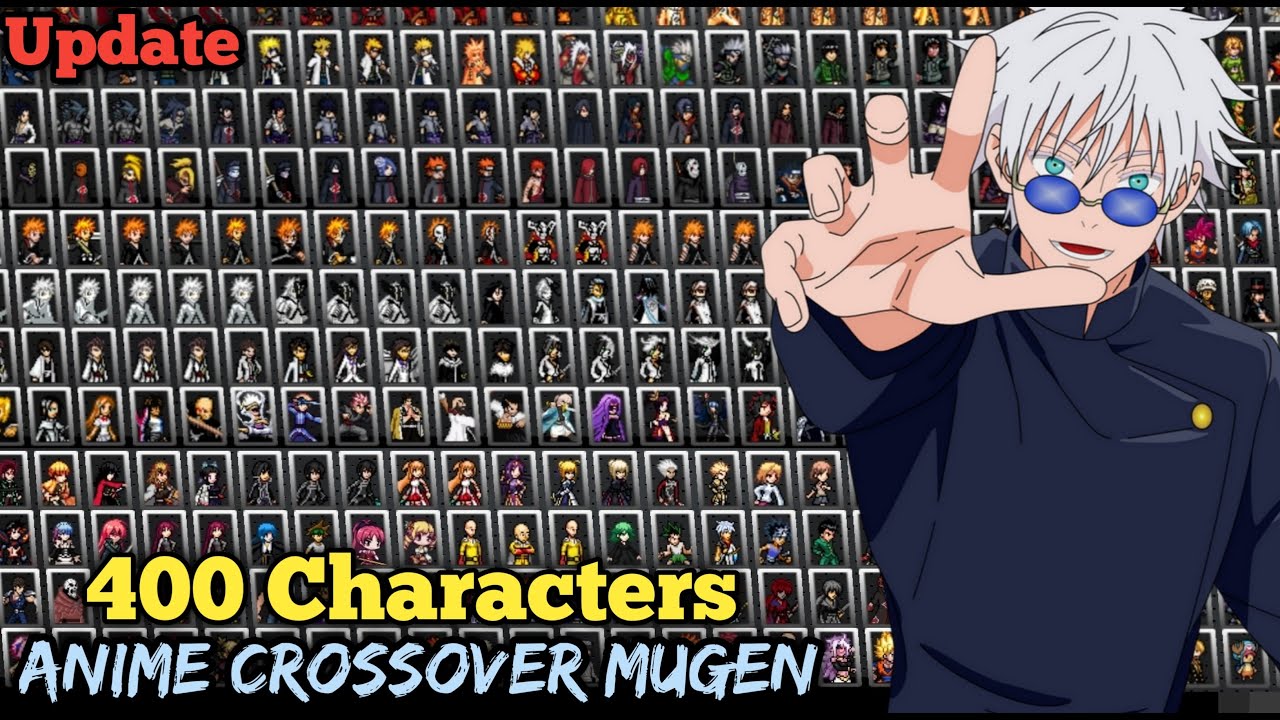 Update!! Anime Crossover Mugen Deluxe Edition (400 Characters) Android ...