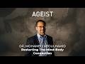 Dr. Mohamed Abdulhamid: Restarting The Mind-Body Connection