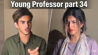 Young Professor part 34 | Neinz #youngprofessor  #neinz #series #drama 