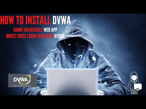 How To Install DVWA - Damn Vulnerable Web App And Brute Force Login Page With Hydra