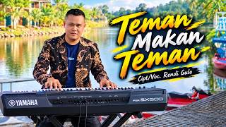 Teman Makan Teman - Lagu Pop Malaysia Terbaru 2026 |   | Rendi Gulo